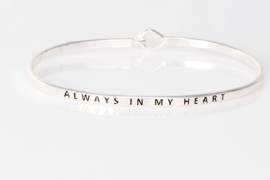 "Always In My Heart" Message Cuff Bracelet
